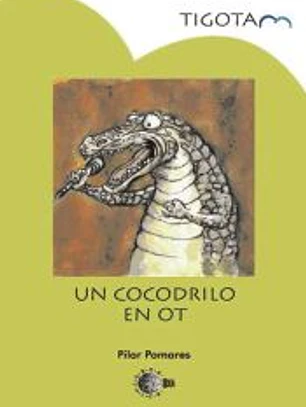 Un cocodrilo en OT
