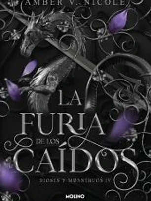 La furia de los caídos (Dioses y monstruos 4)