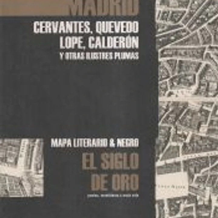 Madrid en el Siglo de Oro 1