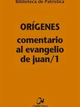 Comentario al Evangelio de Juan/1