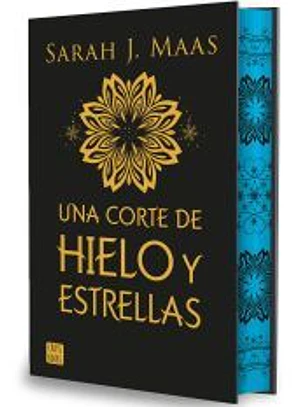 Una corte de hielo y estrellas. Edición especial