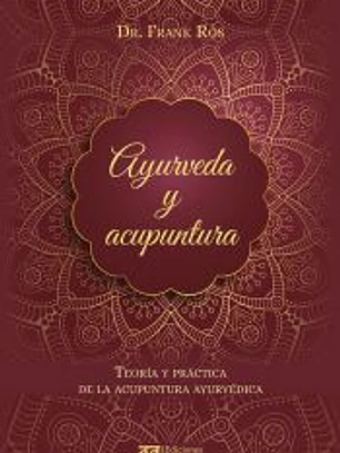 Ayurveda y acupuntura