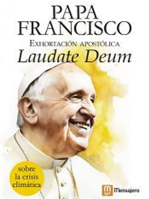Exhortación apostólica del papa Francisco Laudate Deum