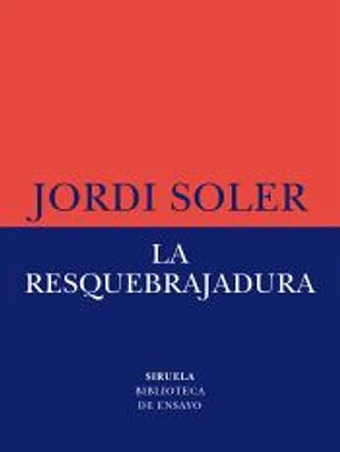 La resquebrajadura