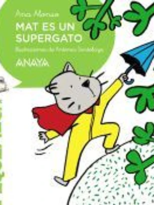 Mat es un supergato