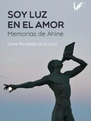 Soy luz en el amor
