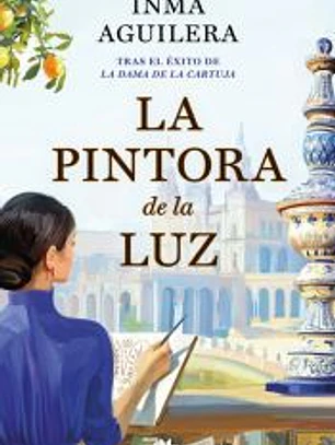 La pintora de la luz (La Cartuja 2)