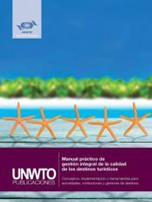 Manual práctico de gestión integral de la calidad de los destinos turísticos
