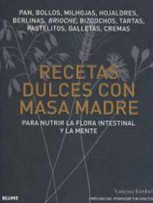 Recetas dulces con masa madre