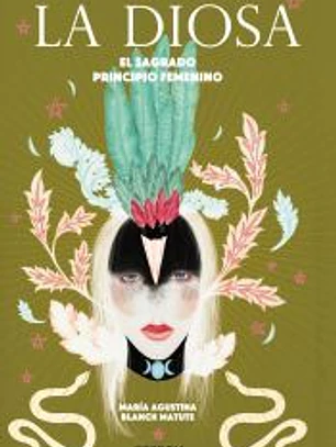 La diosa. El sagrado principio femenino