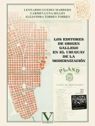 Los editores de origen gallego en el Uruguay de la modernización
