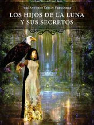 Los hijos de la luna y sus secretos