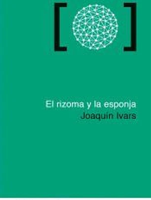 El rizoma y la esponja