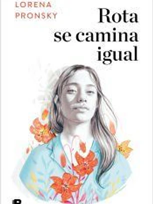 Rota se camina igual