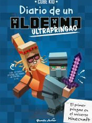 Minecraft. Diario de un aldeano ultrapringao