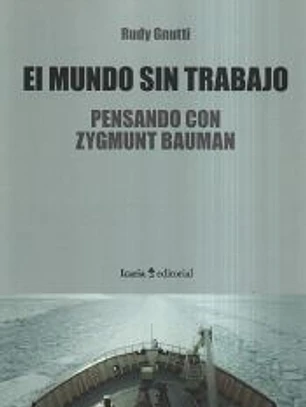 EL MUNDO SIN TRABAJO