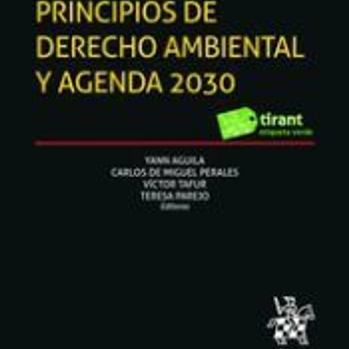 Principios de Derecho Ambiental y Agenda 2030 1