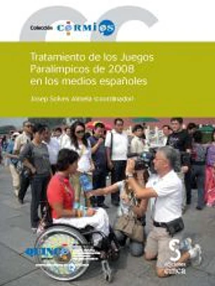 Tratamiento de los juegos paralimpicos de 2008 en los medios españoles