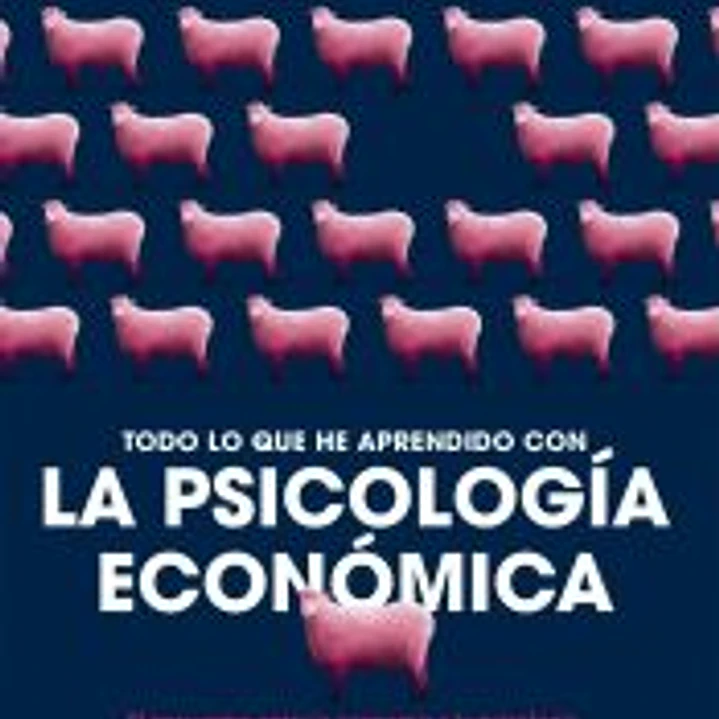 LA PSICOLOGÍA ECONÓMICA 1