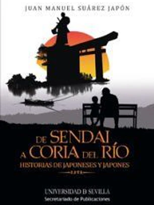 De Sendai a Coria del Río: historias de japoneses y japonés