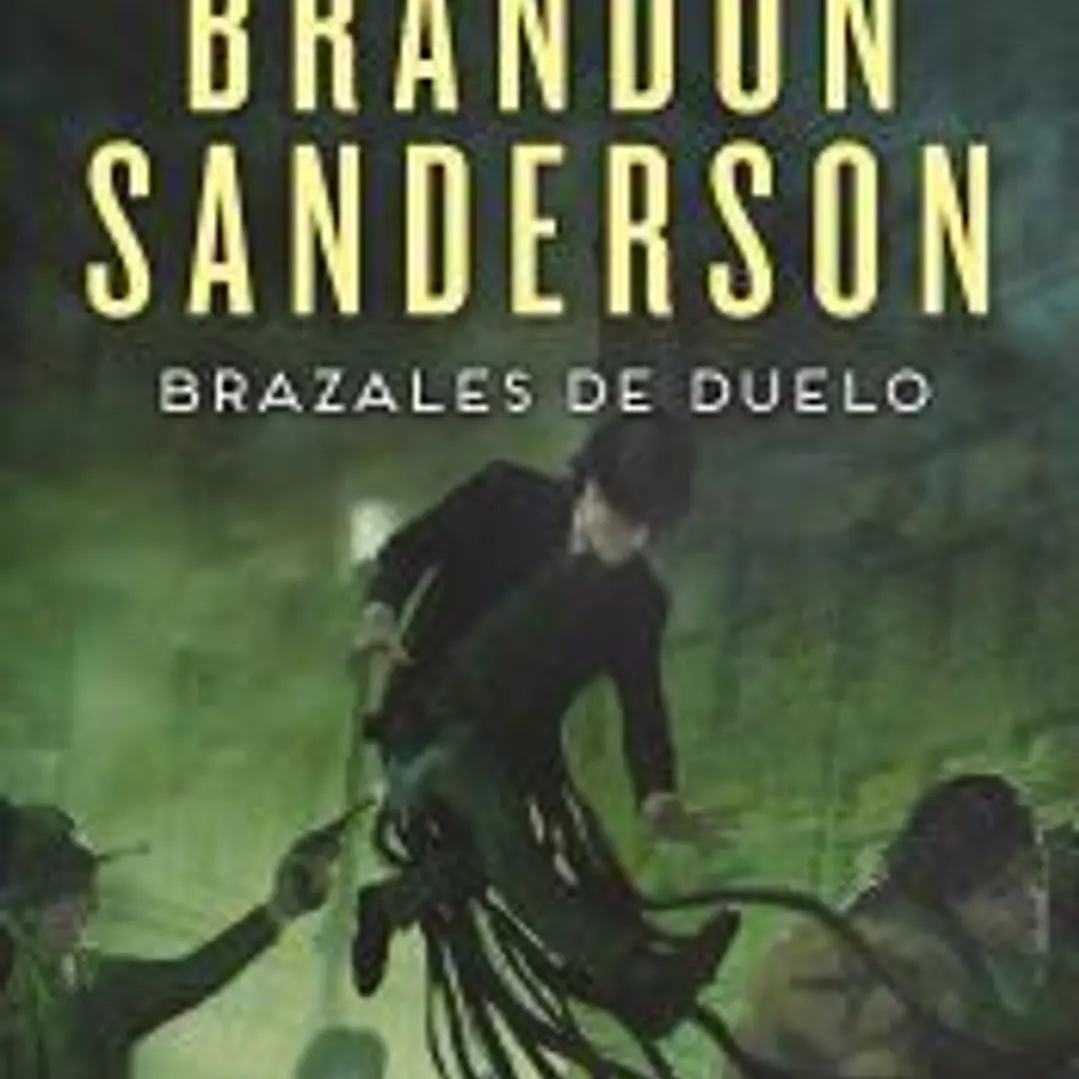Brazales de Duelo (Wax & Wayne 3) 1