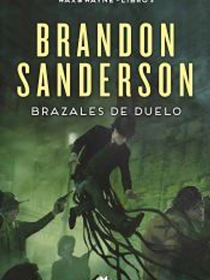 Brazales de Duelo (Wax & Wayne 3)
