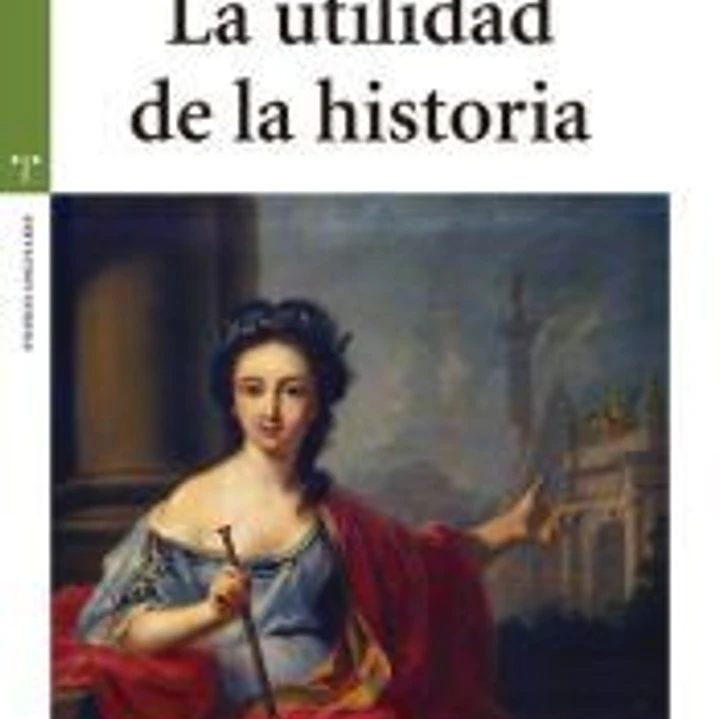 La utilidad de la historia 1