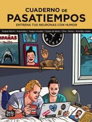 Cuaderno de pasatiempos. Entrena tus neuronas con humor