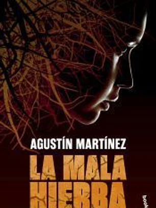 La mala hierba