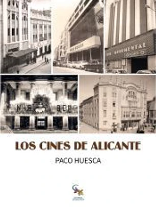 LOS CINES DE ALICANTE