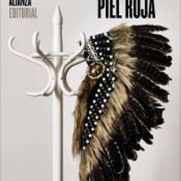 Deseo de ser piel roja 1