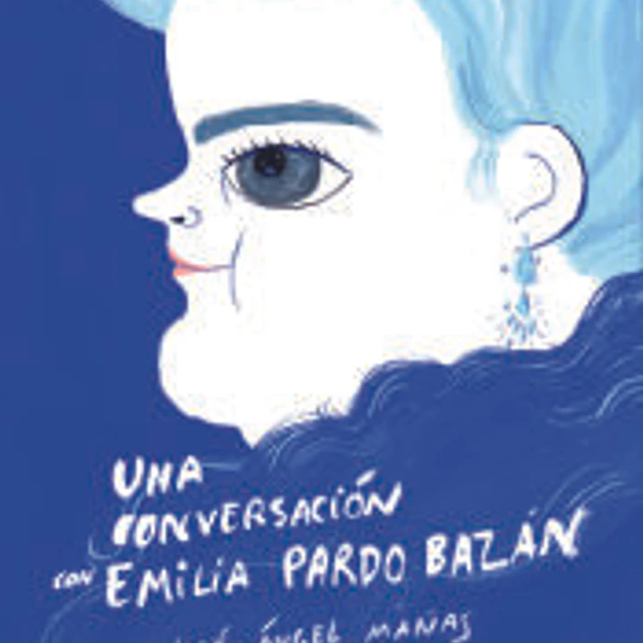 UNA CONVERSACIÓN CON EMILIA PARDO BAZÁN 1