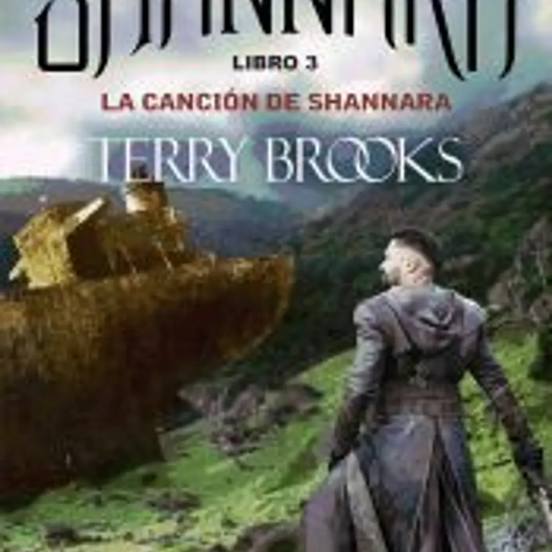 LA CANCION DE SHANNARA: LAS CRONICAS DE SHANNARA VOL 3 1