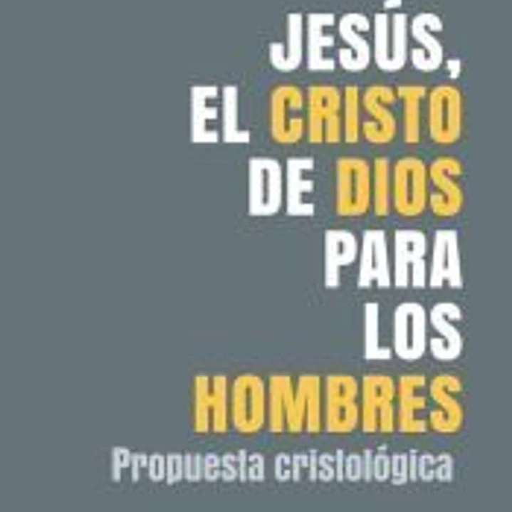 Jesús, el Cristo de Dios para los hombres 1
