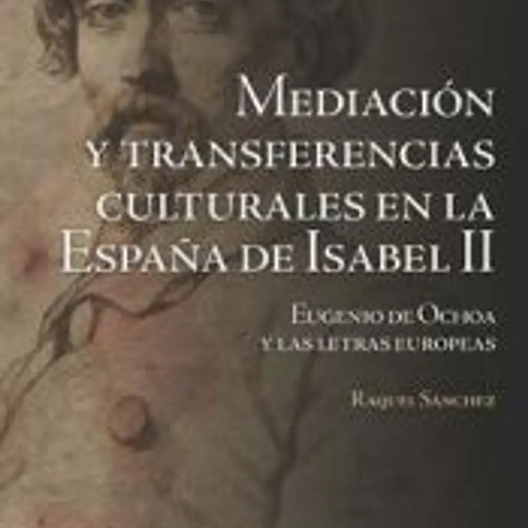 Mediación y transferencias culturales en la España de Isabel II 1