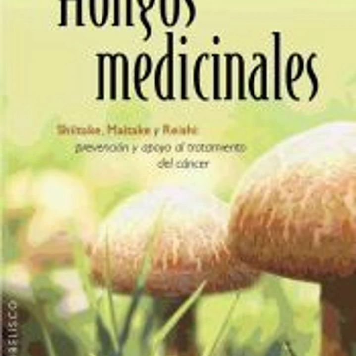 Hongos medicinales 1