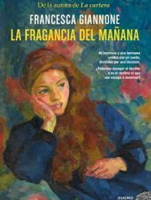 La fragancia del mañana