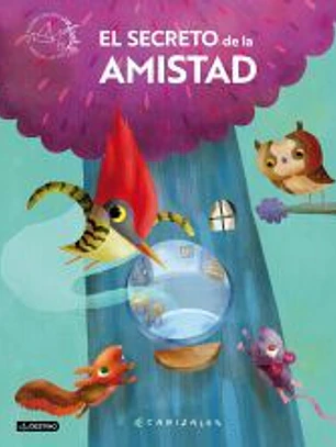 El secreto de la amistad
