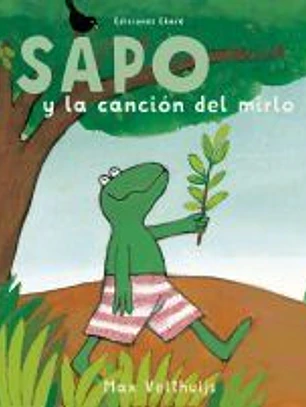 Sapo y la canción del mirlo