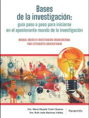 Bases de la investigación organizacional, el apasionante mundo de la investigación