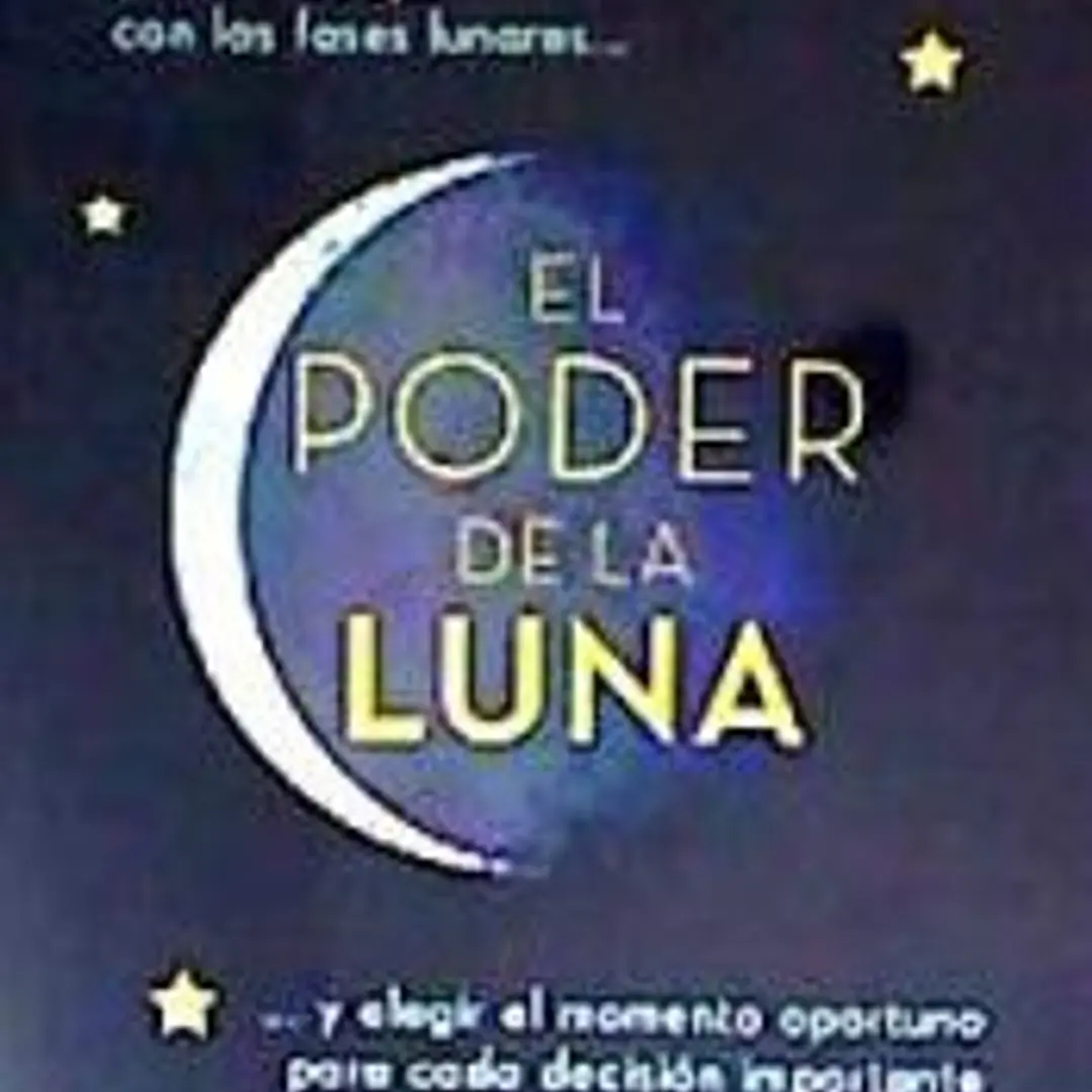 PODER DE LA LUNA,EL 1
