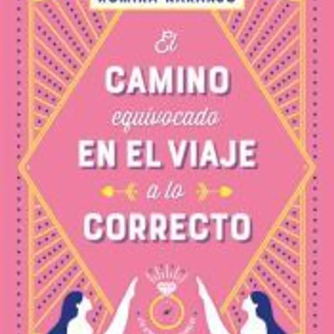 El camino equivocado en el viaje a lo correcto 1