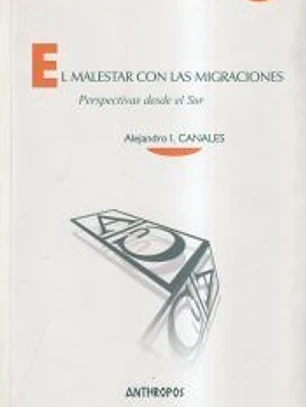EL MALESTAR CON LAS MIGRACIONES