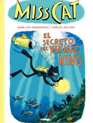 Miss Cat. El secreto del Viking King