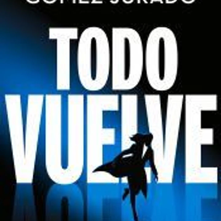 Todo vuelve (Todo arde 2) 1