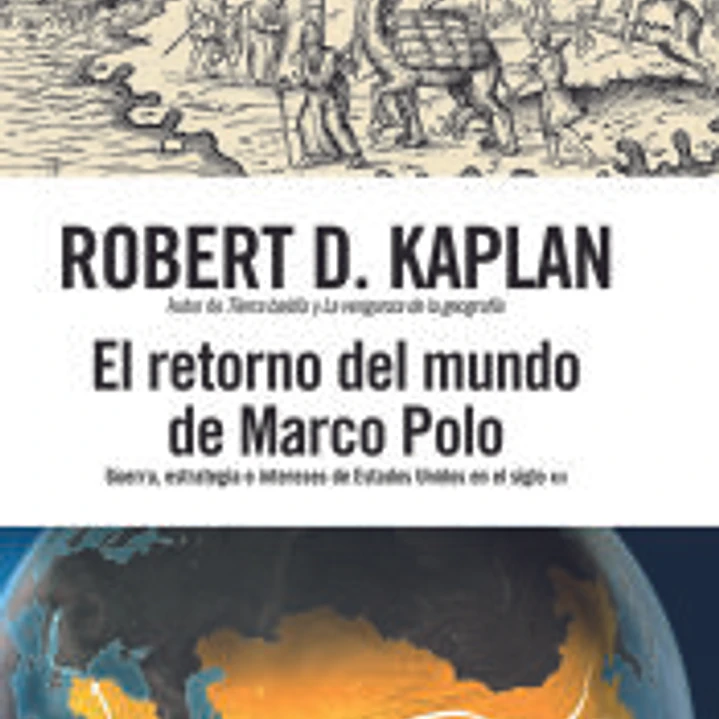 El retorno del mundo de Marco Polo 1