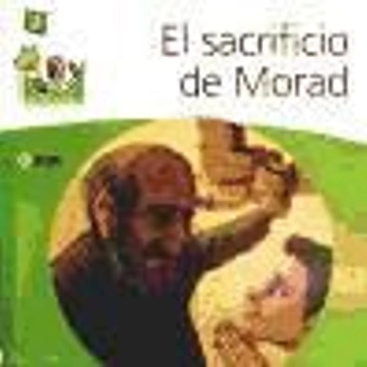 M01: EL SACRIFICIO DE MORAD. Multicolor 1