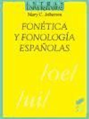Fonética y fonología españolas
