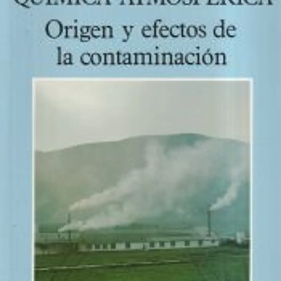 Química atmosférica : origen y efectos de la contaminación 1