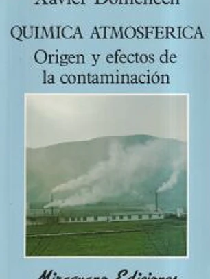 Química atmosférica : origen y efectos de la contaminación